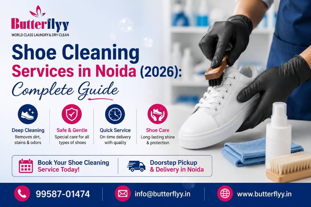 Shoe Cleaning Services in Noida (2026): Complete Guide